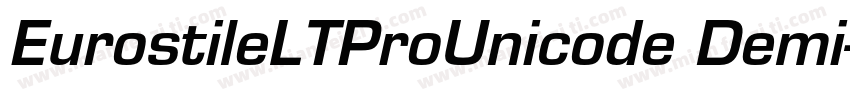 EurostileLTProUnicode Demi字体转换